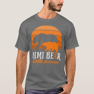 Mama Beer ADHD Mam National ADHD Awareness Day Ora T-shirt