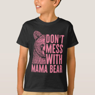 Mama Beer niet knoeien met Mama Beer Moederdag WO T-shirt