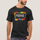 Mama Blocks Master Builder Brick Bouwer Birthday T-shirt (Voorkant)