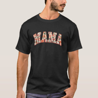 Mama Bloem Mama Grappige Gelukkige Moederdag Moede T-shirt