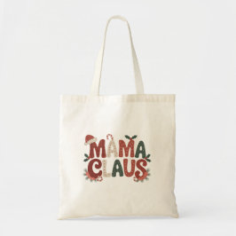 Mama Claus Christmas Tote Bag