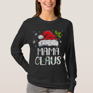 Mama Claus Santa Funny KerstPajama Matching F T-shirt