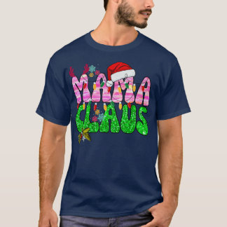 Mama Claus T-shirt