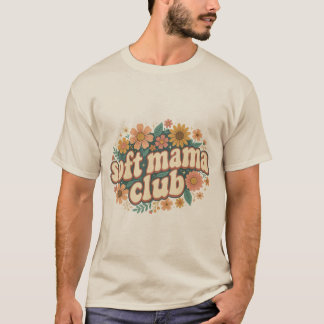 Mama Club Retro Bloemige Moederdag T-shirt