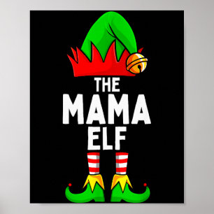 Mama Elf bijpassende gezinskerst vrouwen Poster