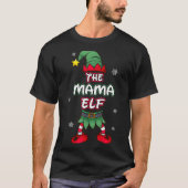 Mama Elf Christmas Pajamas Pjs Matching Family Gro T-shirt (Voorkant)