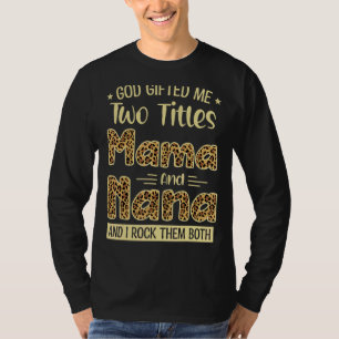 Mama en Nana twee titels roeren Moederdag Koel Leo T-shirt