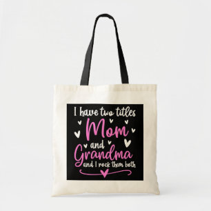 Mama en oma ik heb twee titels mama en oma tote bag