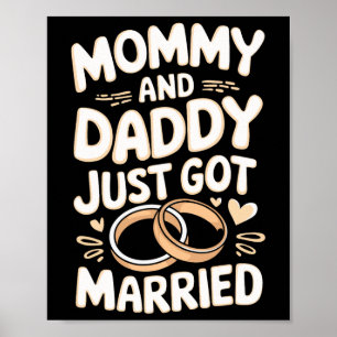 Mama en papa zijn net getrouwd poster
