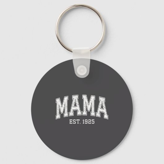 Mama Est 1925 Mom D Mothers Day Ized  Sleutelhanger (Voorkant)