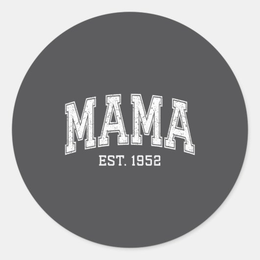 Mama Est 1952 Mom D Mothers Day Ized  Ronde Sticker (Voorkant)