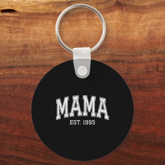 Mama Est 1995 Mom D Mothers Day Ized  Sleutelhanger (Voorkant)