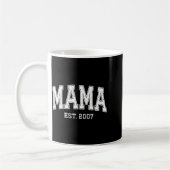 Mama Est 2007 Mom D Mothers Day Ized  Koffiemok (Links)