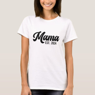 Mama Est 2024 - Stijlvol Moeder Gift T-shirt