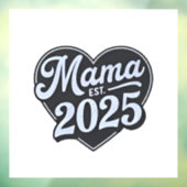 MAMA est 2025 Zwangerschap Moederdag Mom To Be Raamsticker (Vel 3)