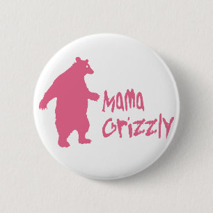 Mama Grizzly Ronde Button 5,7 Cm