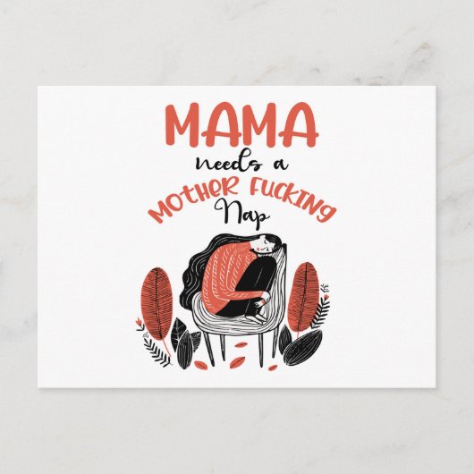Mama heeft een moeder F*cking Nap nodig Briefkaart (Voorkant)