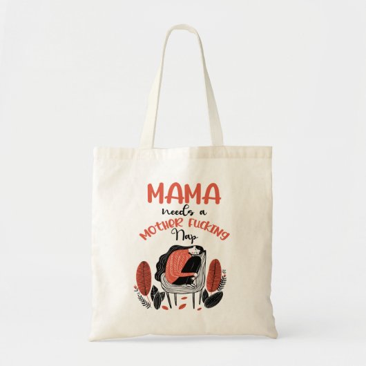 Mama heeft een moeder F*cking Nap nodig Tote Bag (Voorkant)