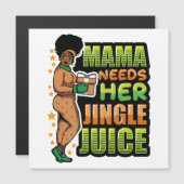 Mama heeft haar Kerstmis drank nodig om te drinken (Voorkant / Achterkant)