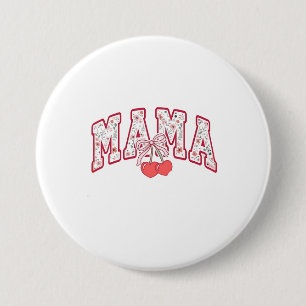 Mama is 2025 Moederdag Coquette strik Ronde Button 7,6 Cm