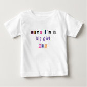 "mama is a big girl now" t-shirt personnalisable (Devant)