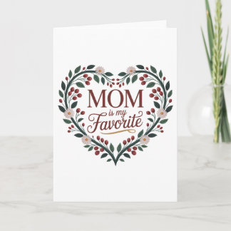 Mama is mijn favoriet feestdagen kaart