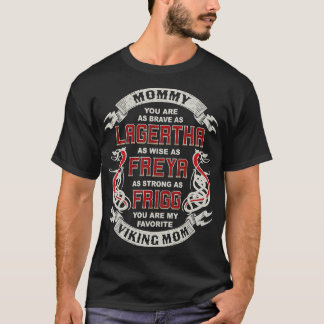 Mama, je bent mijn favoriete Viking mam-Moederdag T-shirt