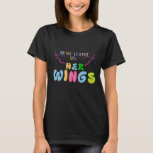 "Mama, jij bent haar vleugels" T-shirt voor dames