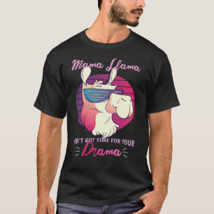 Mama Lama Drama Kleding Vrouwen Moeder Mama T-shirt