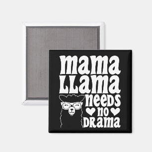 Mama Llama heeft geen drama nodig Grappige Moederd Magneet