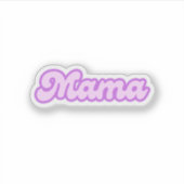 Mama | Mam, mam to be Sticker (Voorkant)