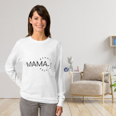 Mama mama Bruh T-shirt