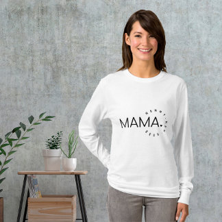 Mama mama Bruh T-shirt