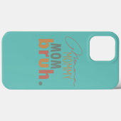 mama mama mama Bruh mama en ik mama Case-Mate iPhone Case (Achterkant (horizontaal))