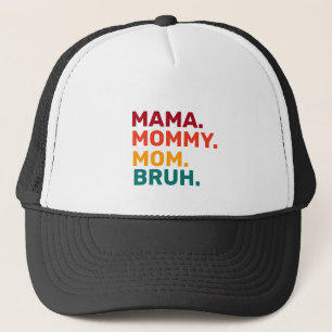 Mama mama mama Bruh Moederdag Trucker Pet