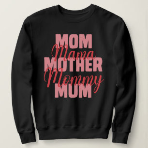 mama mama mama mama mama-typografie trui