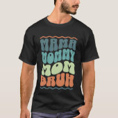 Mama Mama Moeder Bruh | Gelukkige moeder | Grappig T-shirt (Voorkant)