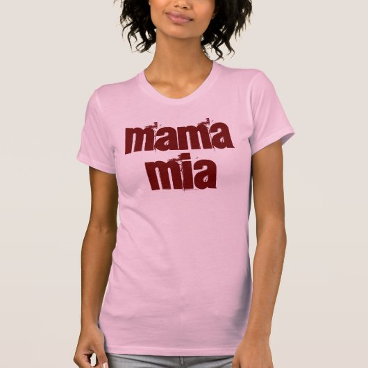 mama mia t-shirt (Voorkant)