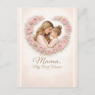 Mama — Mijn Eerste Thuis Moeder & Dochter Bloeme Briefkaart