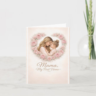 Mama — Mijn eerste thuis | Moeder & dochter bloemm Feestdagen Kaart