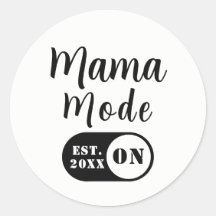 Mama Modus AAN, Jaar Aangepaste Moeder Sticker