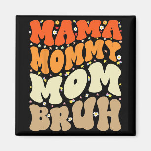 Mama Moeder Bruh Moederdag Groovy Funny Mother Magneet