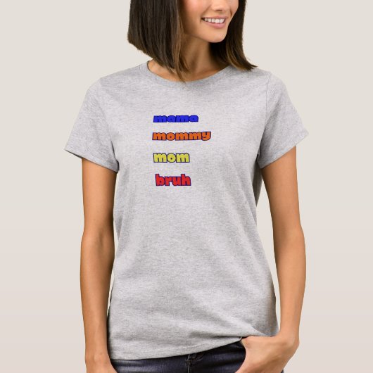 mama moeder t-shirt (Voorkant)