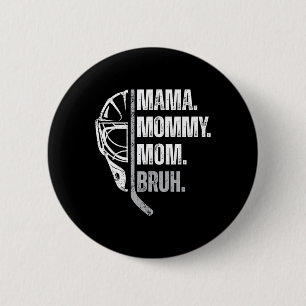Mama Moeders Moeder Vrouw Dames IJshockey Moederda Ronde Button 5,7 Cm