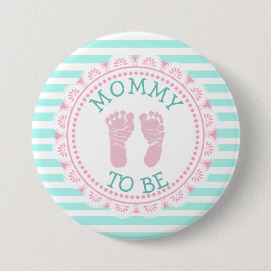 Mama moet Baby shower Button worden (Voorkant)