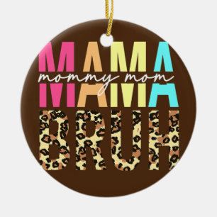 MAMA MOMMY MOM BRUH Funny Boy Mam Mothers Keramisch Ornament