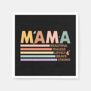 Mama mooi onbevreesd mooi dapper sterk servet