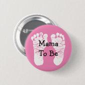 Mama naar Roze Fooprint Baby shower Button (Voorkant /achterkant)