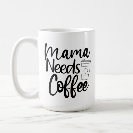 Mama Needs Coffee Koffiemok (Links)