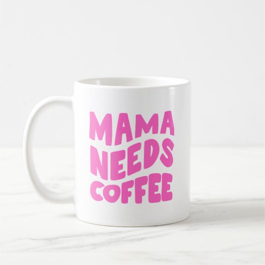 Mama Needs Coffee Koffiemok (Links)